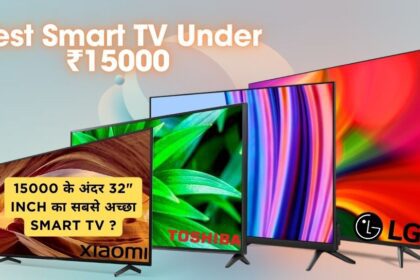Best Smart TV Under 15000 Rupees | 15000 के अंदर 32" Inch का सबसे अच्छा Smart TV ?