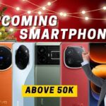 Best Upcoming Smartphones Above 50K